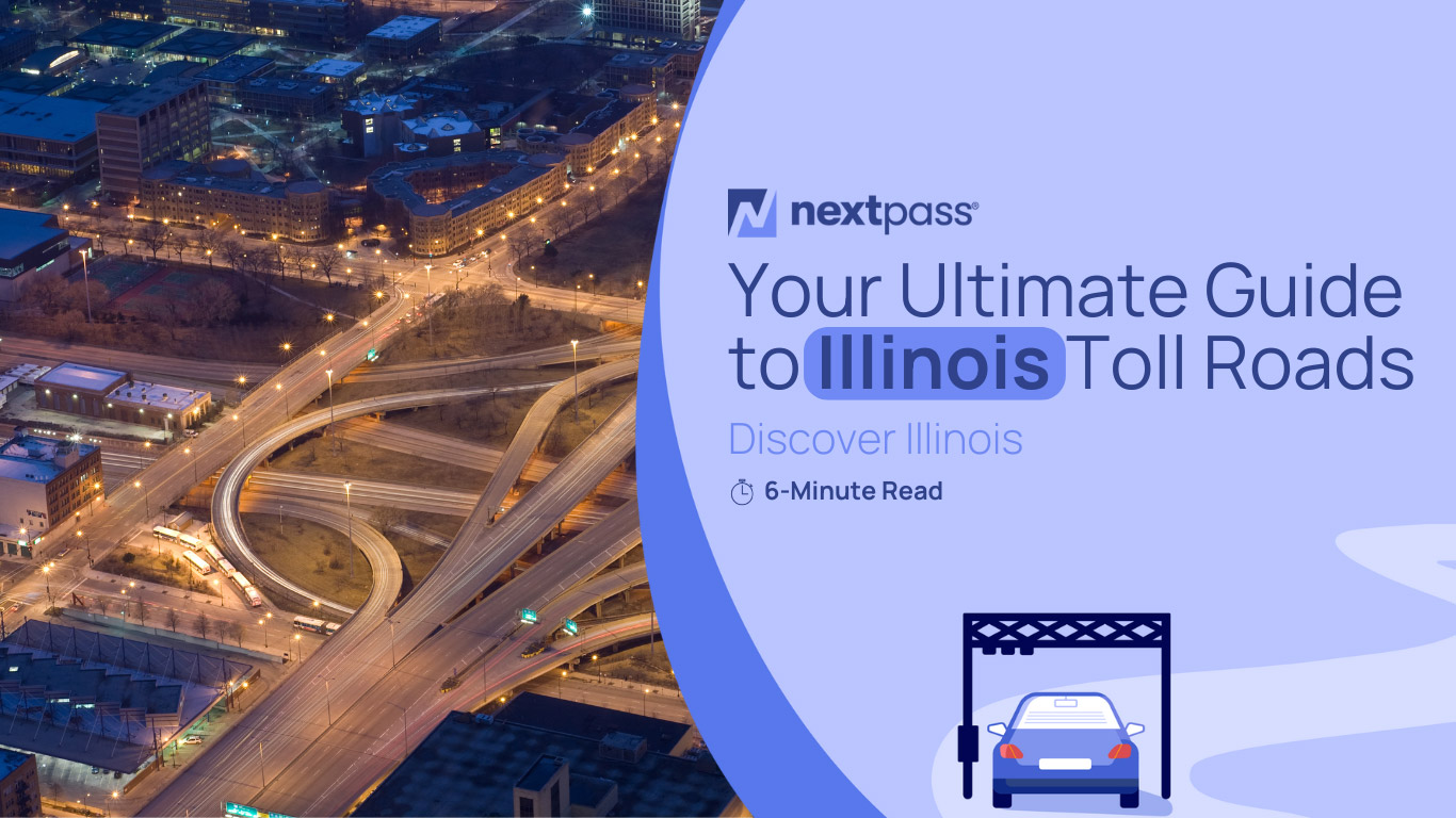 Your Ultimate Guide to Illinois Toll Roads